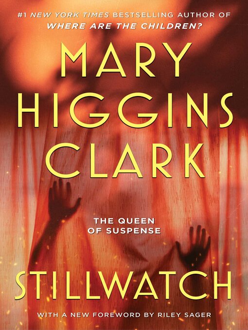 Title details for Stillwatch by Mary Higgins Clark - Available